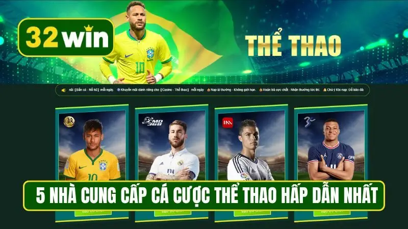 5 nhà cung cấp cá cược thể thao hấp dẫn nhất