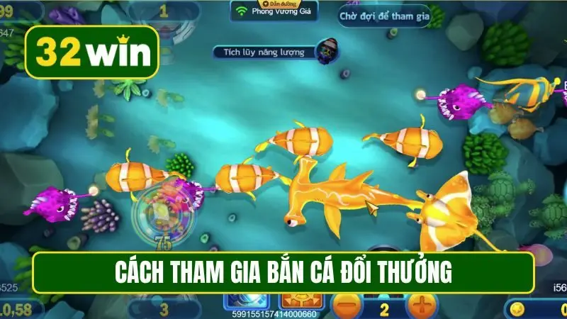 Cách tham gia bắn cá đổi thưởng chuẩn cho newbie